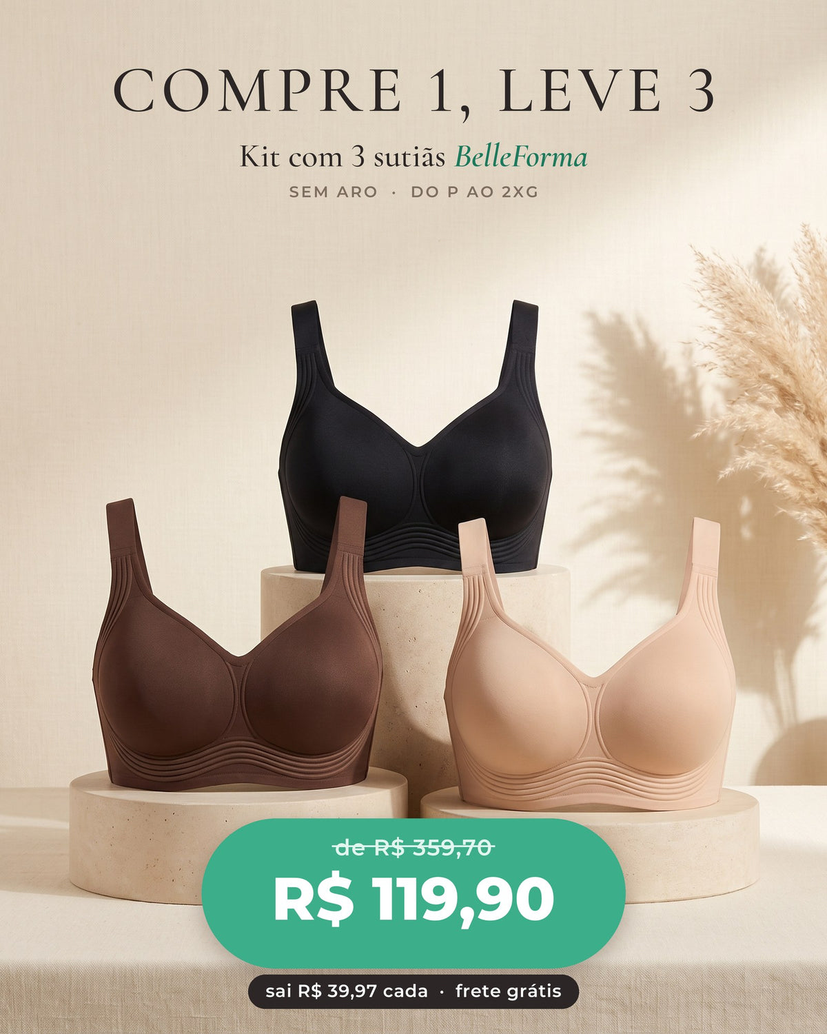 Compre 1, leve 3: kit com 3 sutiãs BelleForma com frete grátis